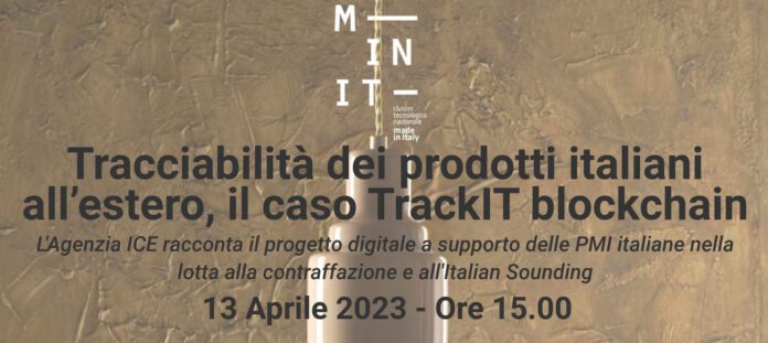 Webinar Tracciabilità dei prodotti italiani all'estero, il caso TrackIT blockchain